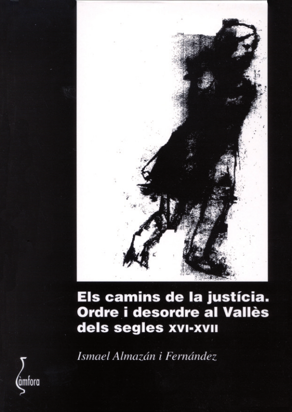 ELS CAMINS DE LA JUSTÍCIA