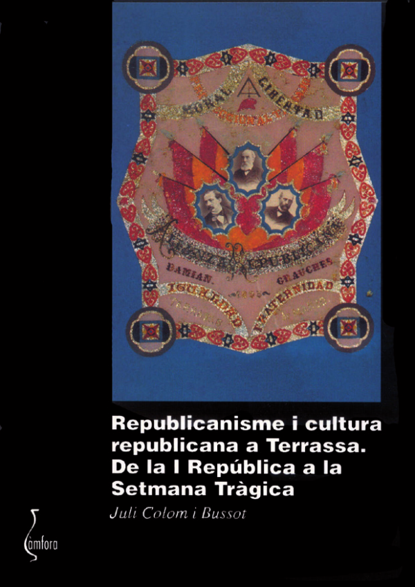 REPUBLICANISME I CULTURA REPUBLICANA A TERRASSA