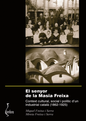 EL SENYOR DE LA MASIA FREIXA