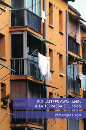 ELS “ALTRES CATALANS” A LA TERRASSA DEL 1965