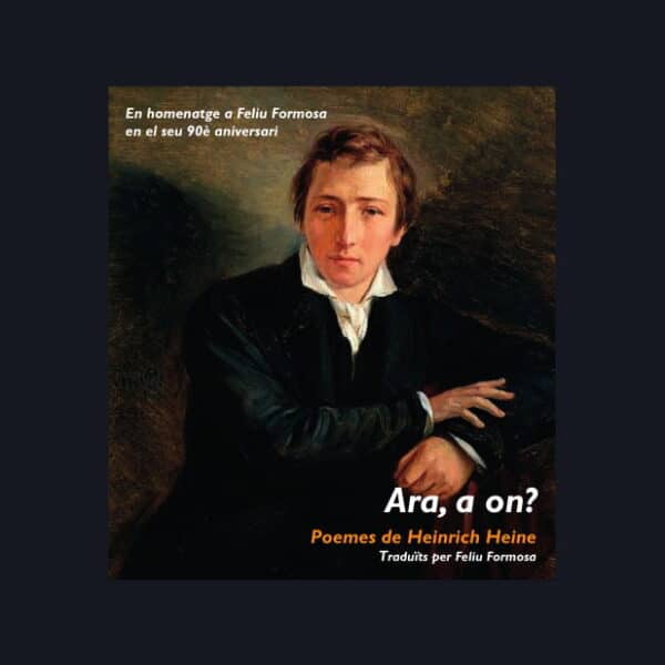 Ara, a on?. Poemes de Heinrich Heine